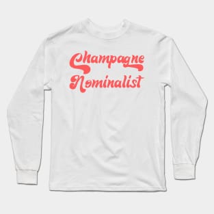 CHAMPAGNE NOMINALIST Long Sleeve T-Shirt